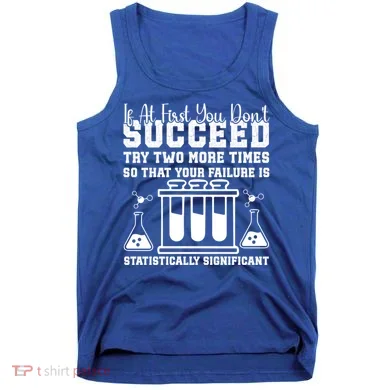 Funny Statistics Science Pun Chemistry Gift Tank Top
