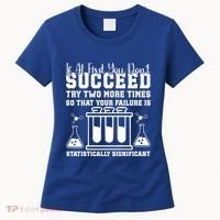 Funny Statistics Science Pun Chemistry Gift Women's T-Shirt thumb 0