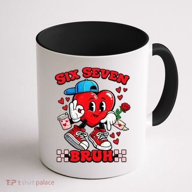 Funny Six Seven Bruh Heart 67 6-7 Valentines Day Coffee Mug back