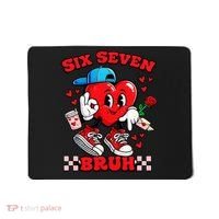 Funny Six Seven Bruh Heart 67 6-7 Valentines Day Mousepad thumb 0