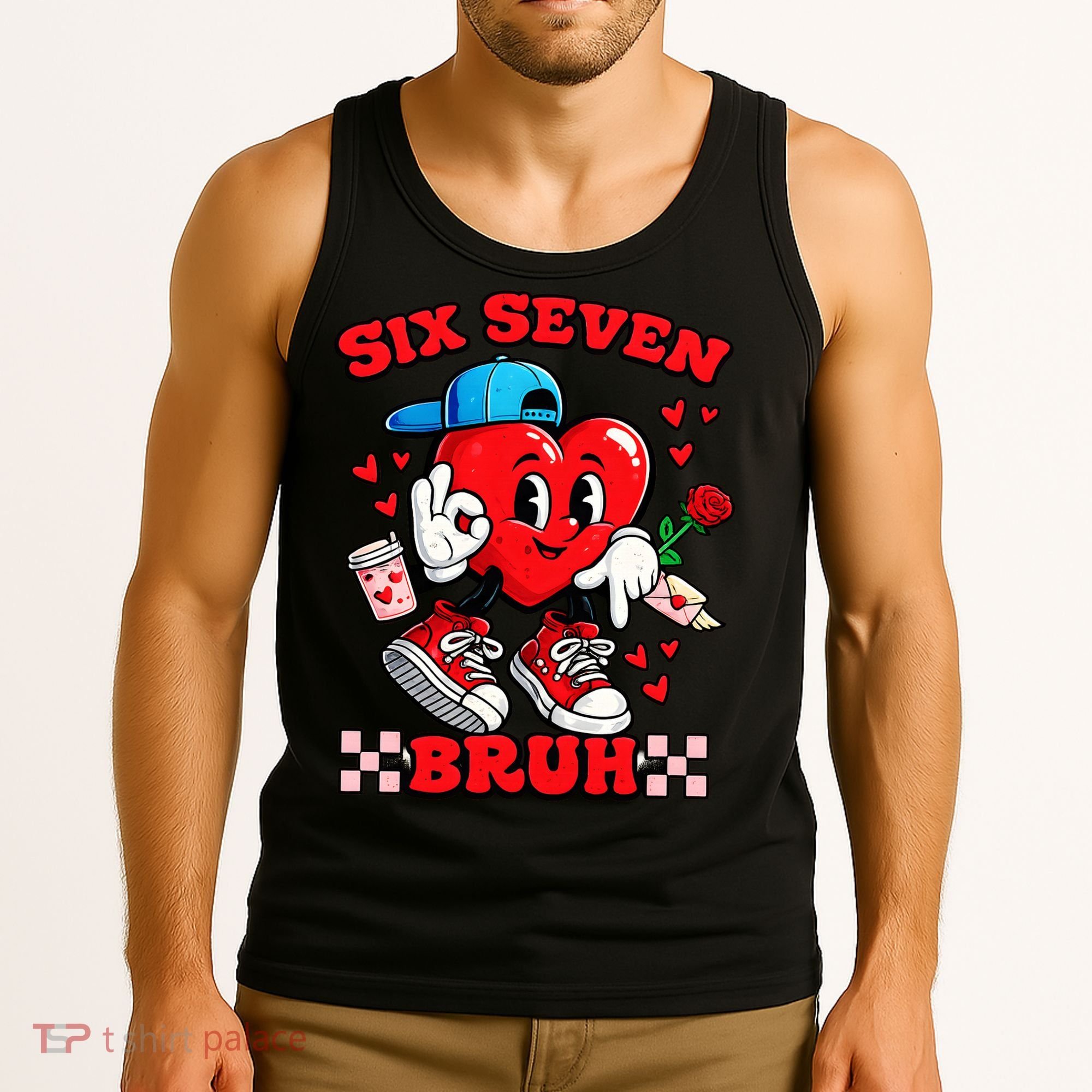Funny Six Seven Bruh Heart 67 6-7 Valentines Day Tank Top