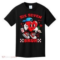 Funny Six Seven Bruh Heart 67 6-7 Valentines Day Kids T-Shirt thumb 0