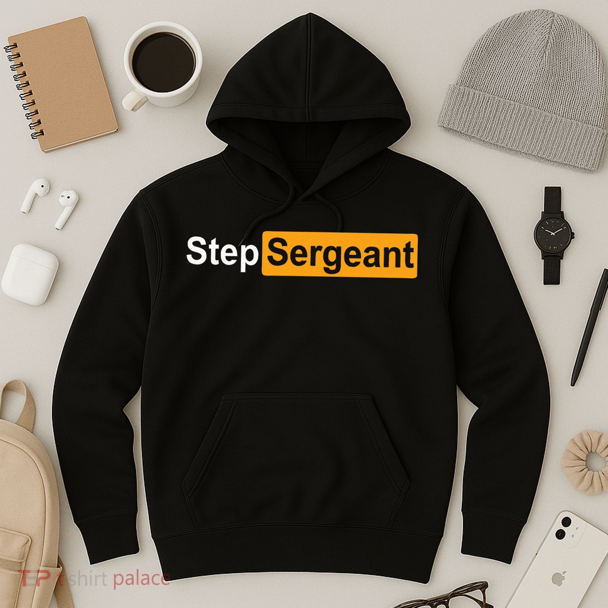 Funny Step Sergeant Hoodie