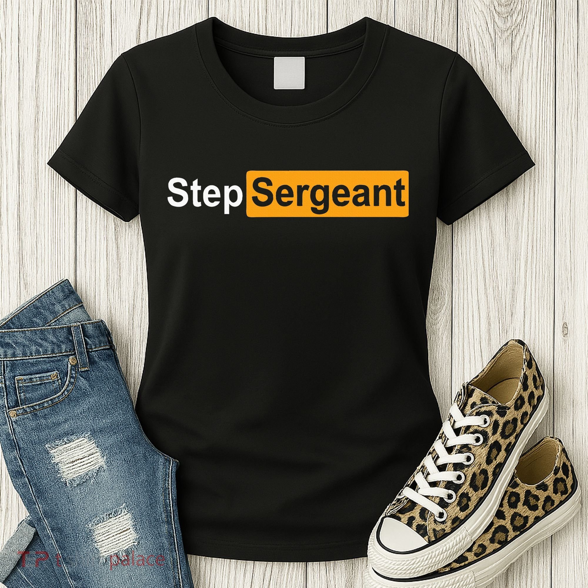 Funny Step Sergeant Women's T-Shirt