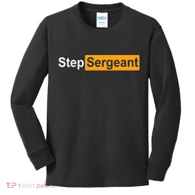 Funny Step Sergeant Kids Long Sleeve Shirt