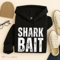 Funny Shark Shark Bait Hoodie thumb 4