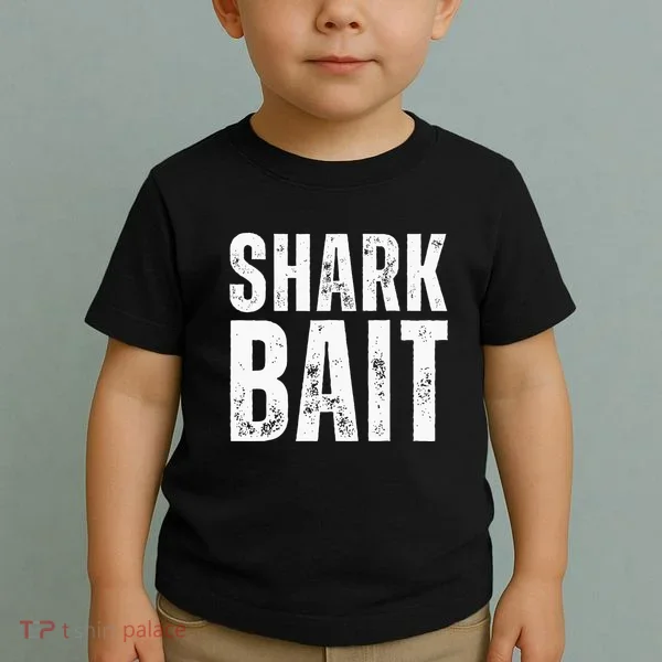 Funny Shark Shark Bait Toddler T-Shirt