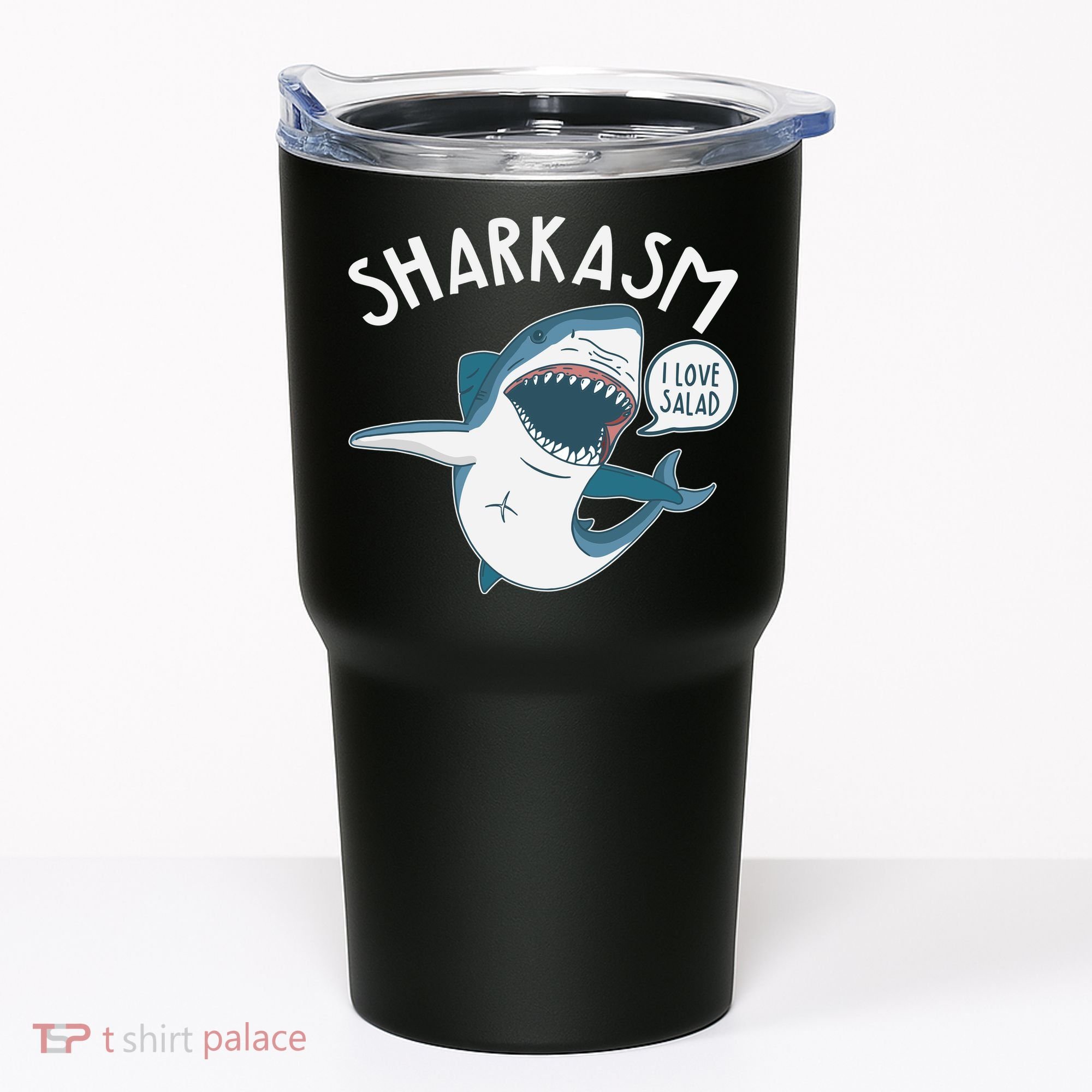 Funny Sharkasm Shark Sarcasm Tumbler