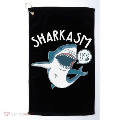 Funny Sharkasm Shark Sarcasm Golf Towel
