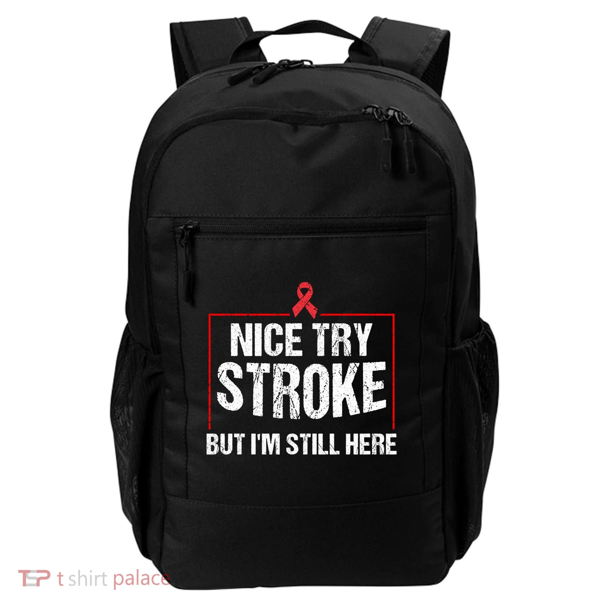 Funny Stroke Survivor Gift Cute Brain Attacks Great Gift Backpack