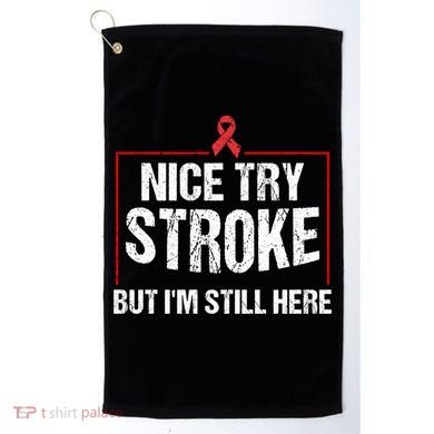 Funny Stroke Survivor Gift Cute Brain Attacks Great Gift Golf Towel
