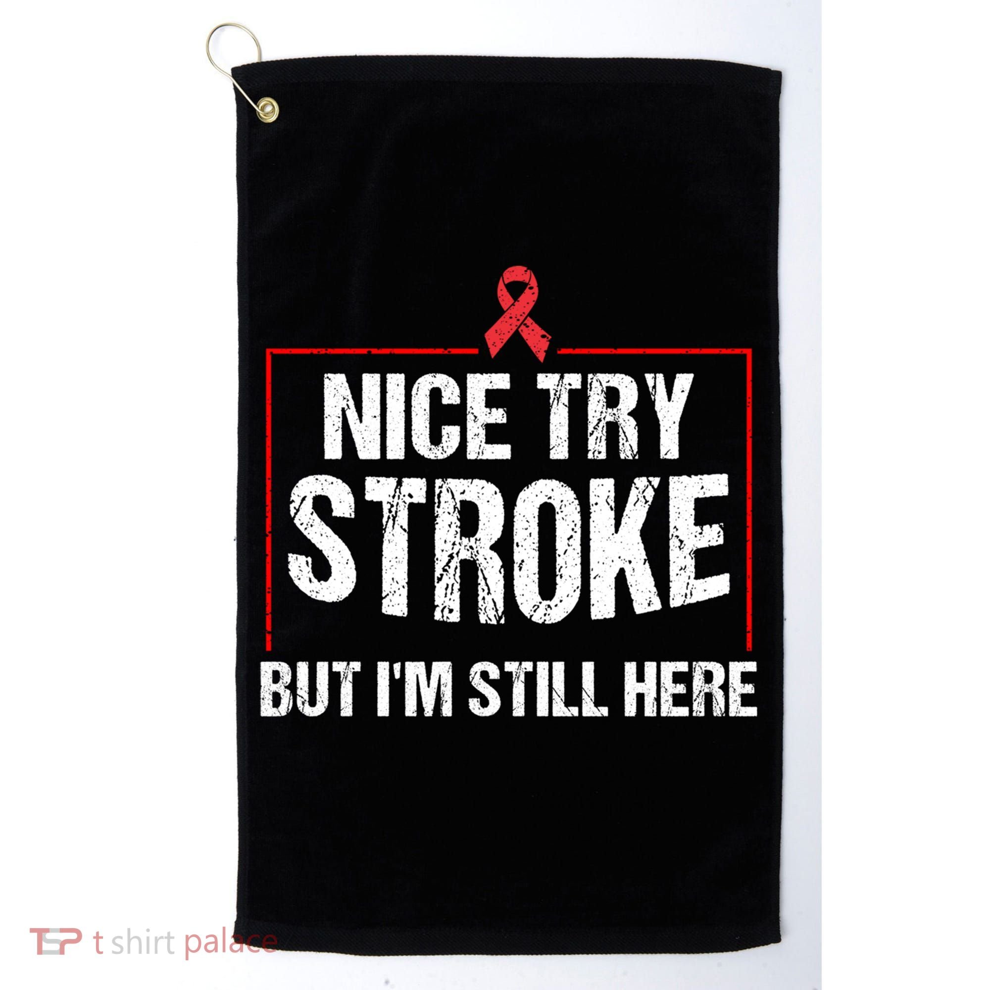 Funny Stroke Survivor Gift Cute Brain Attacks Great Gift Golf Towel