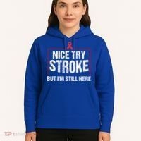 Funny Stroke Survivor Gift Cute Brain Attacks Great Gift Hoodie thumb 5
