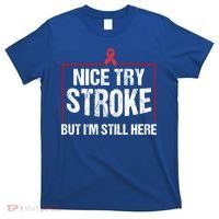 Funny Stroke Survivor Gift Cute Brain Attacks Great Gift T-Shirt thumb 0