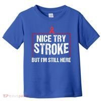 Funny Stroke Survivor Gift Cute Brain Attacks Great Gift Toddler T-Shirt thumb 0