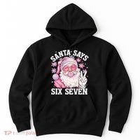 Funny Santa Says Six Seven Christmas 67 Meme Xmas Hoodie thumb 0