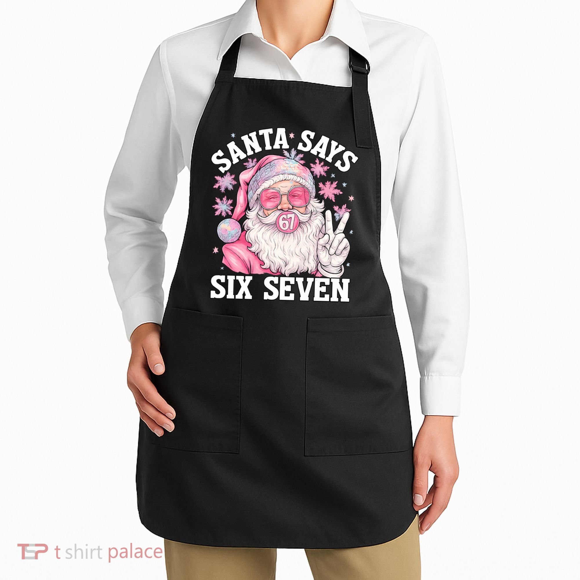 Funny Santa Says Six Seven Christmas 67 Meme Xmas Apron