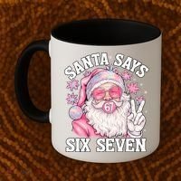 Funny Santa Says Six Seven Christmas 67 Meme Xmas Coffee Mug thumb 2