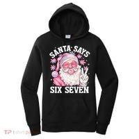 Funny Santa Says Six Seven Christmas 67 Meme Xmas Women's Hoodie thumb 0