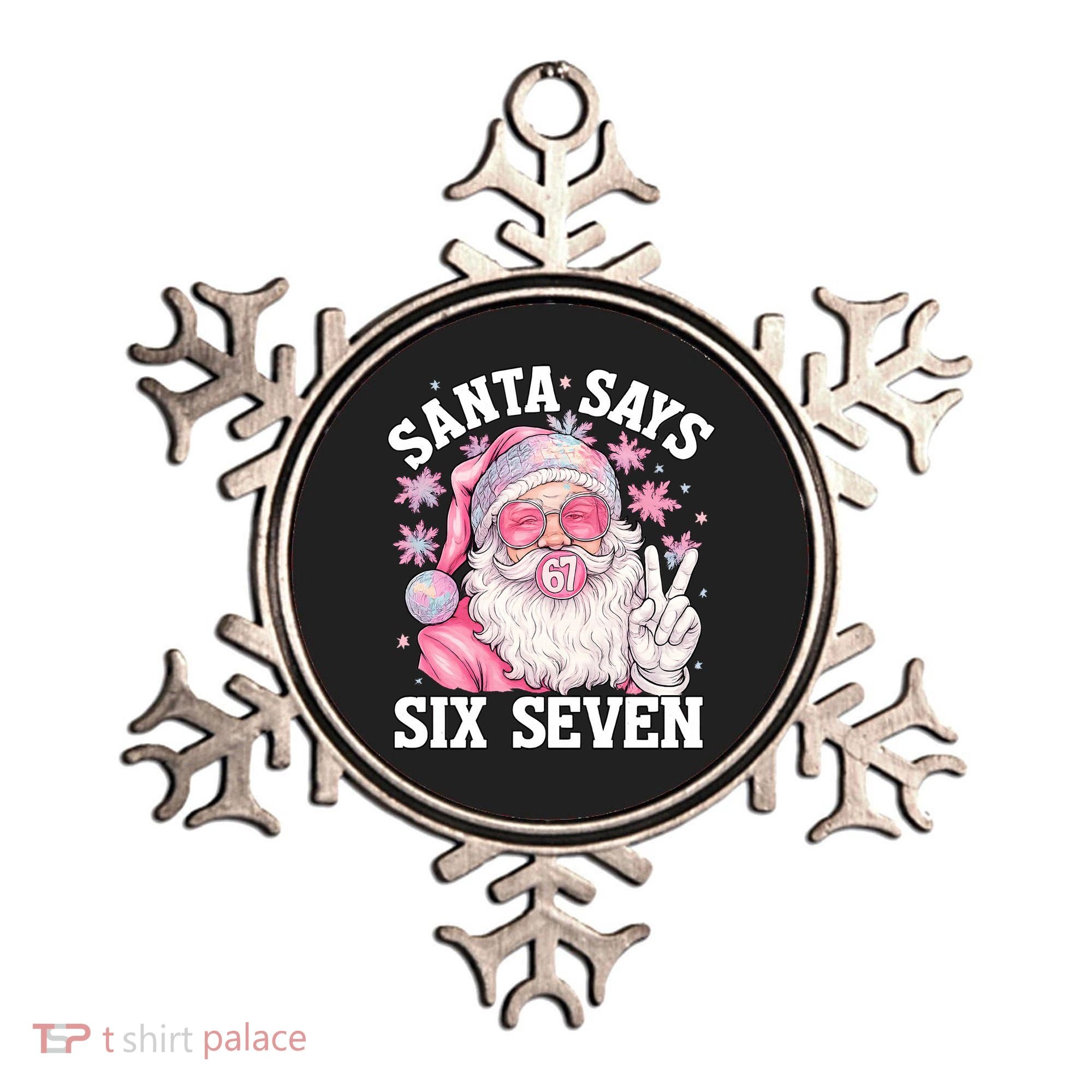 Funny Santa Says Six Seven Christmas 67 Meme Xmas Ornament