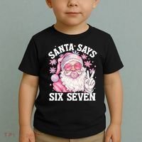 Funny Santa Says Six Seven Christmas 67 Meme Xmas Toddler T-Shirt thumb 2