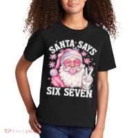 Funny Santa Says Six Seven Christmas 67 Meme Xmas Kids T-Shirt thumb 2