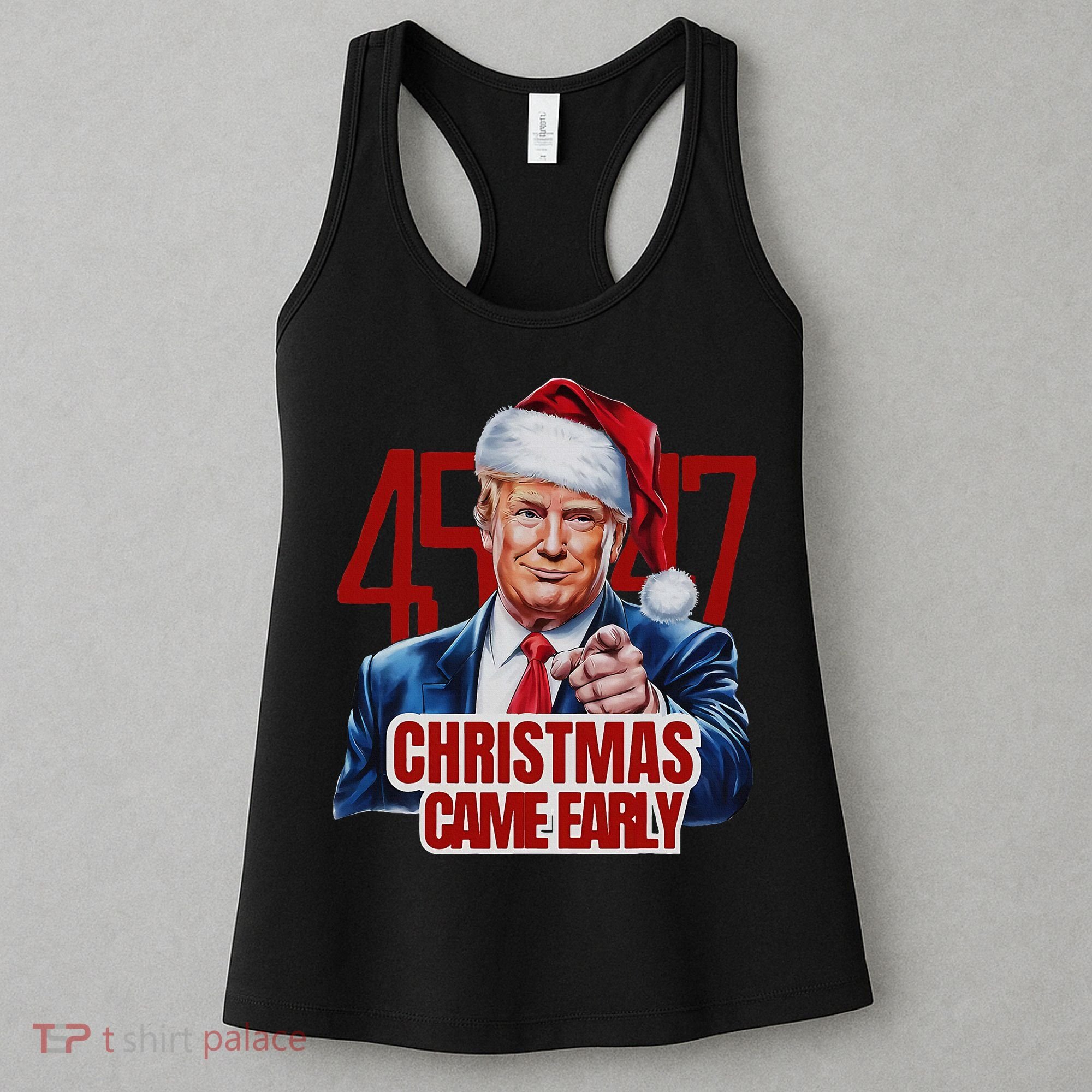 Funny Santa Trump Christmas Came Early 47th President Xmas Women's Tank Top