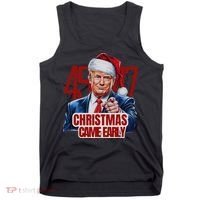 Funny Santa Trump Christmas Came Early 47th President Xmas Tank Top thumb 0