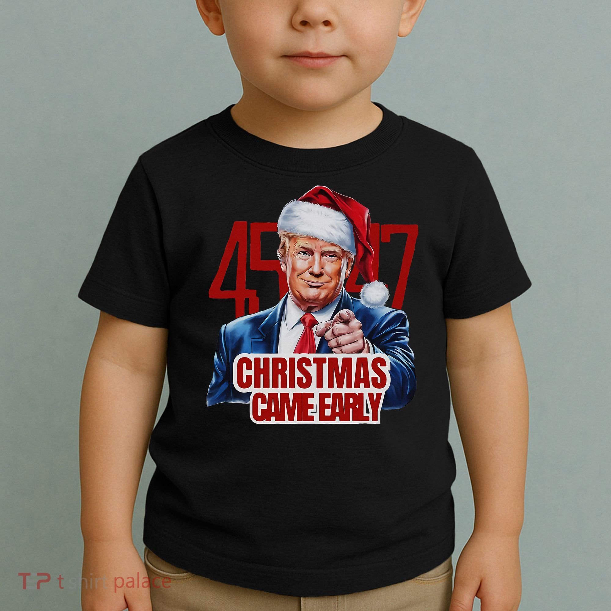 Funny Santa Trump Christmas Came Early 47th President Xmas Toddler T-Shirt