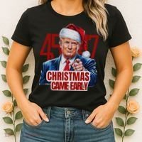 Funny Santa Trump Christmas Came Early 47th President Xmas Women's T-Shirt thumb 2