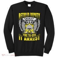 Funny Sheriff T Retired Deputy Sheriff Sweatshirt thumb 0