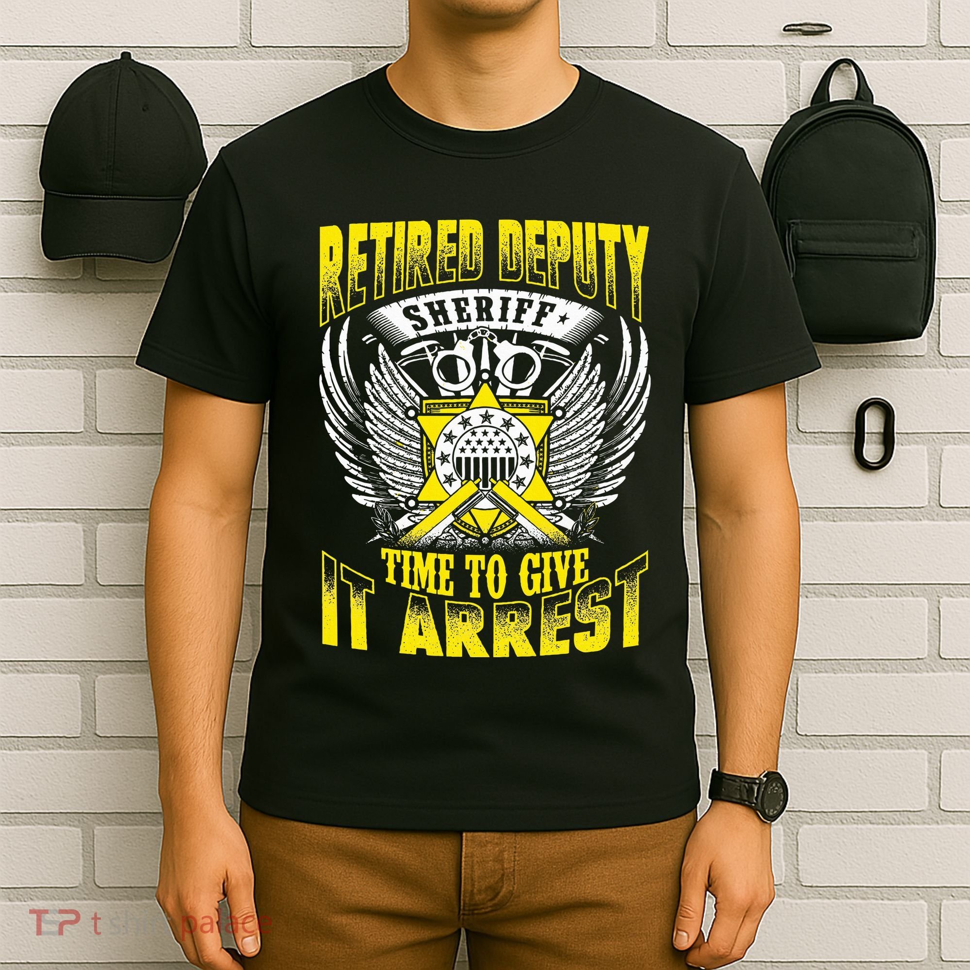 Funny Sheriff T Retired Deputy Sheriff T-Shirt