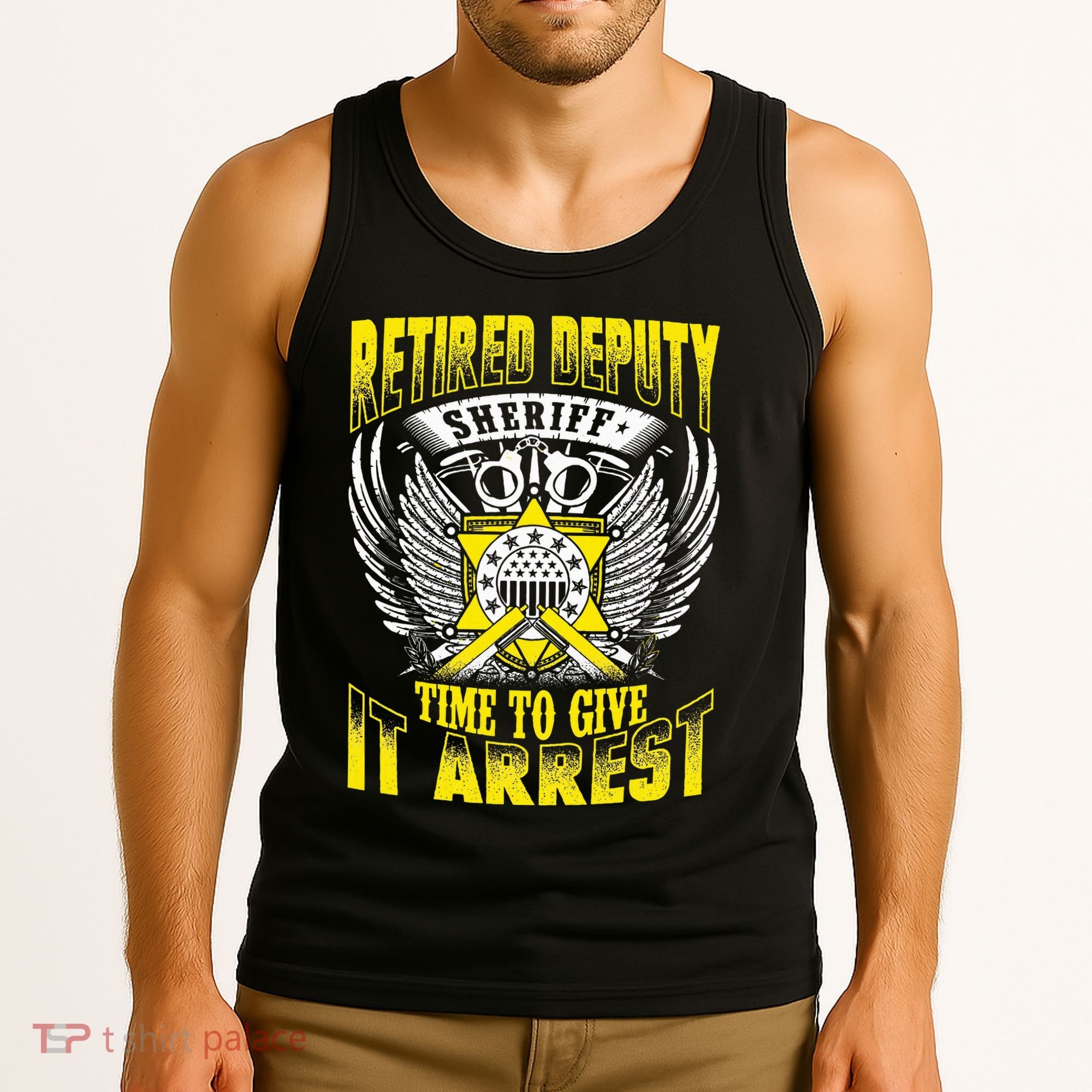 Funny Sheriff T Retired Deputy Sheriff Tank Top