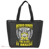 Funny Sheriff T Retired Deputy Sheriff Tote Bag thumb 0