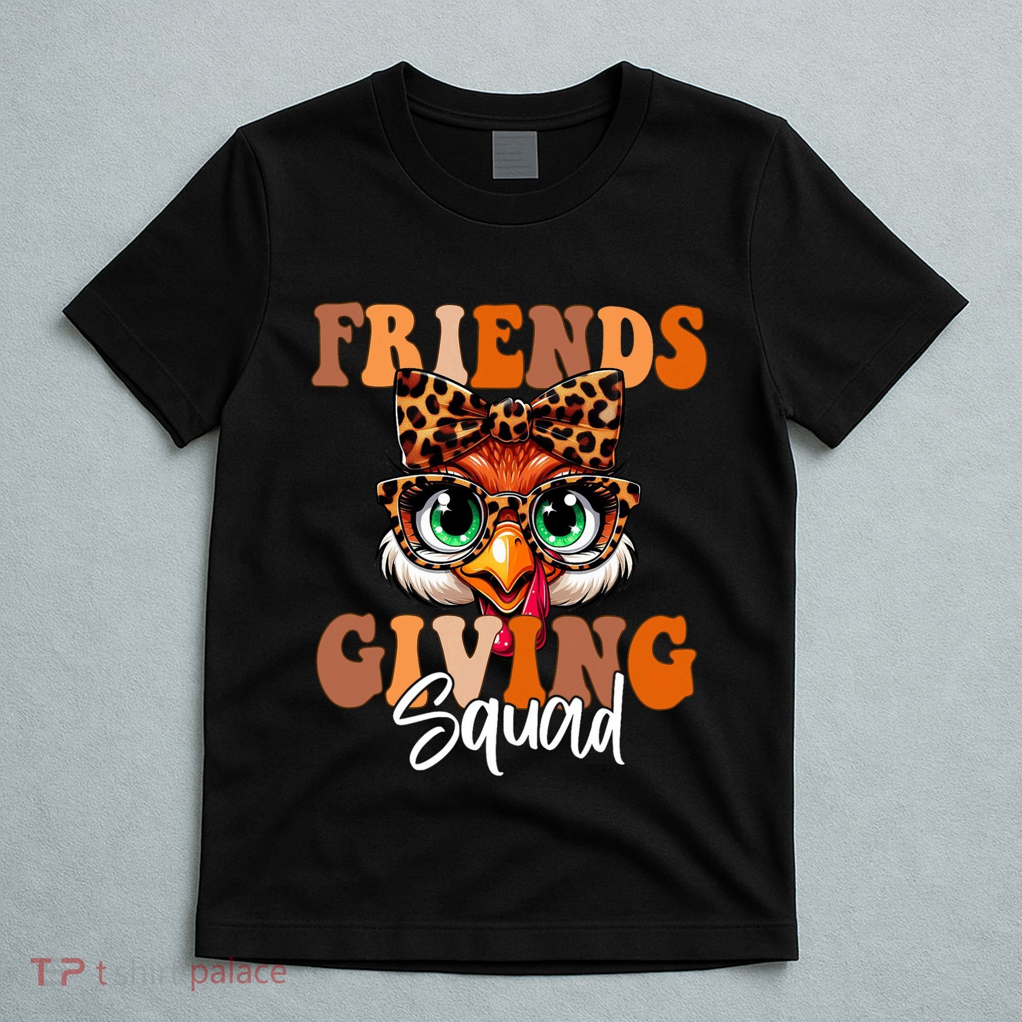 Friends Squad Thanksgiving Turkey Face Leopard T-Shirt