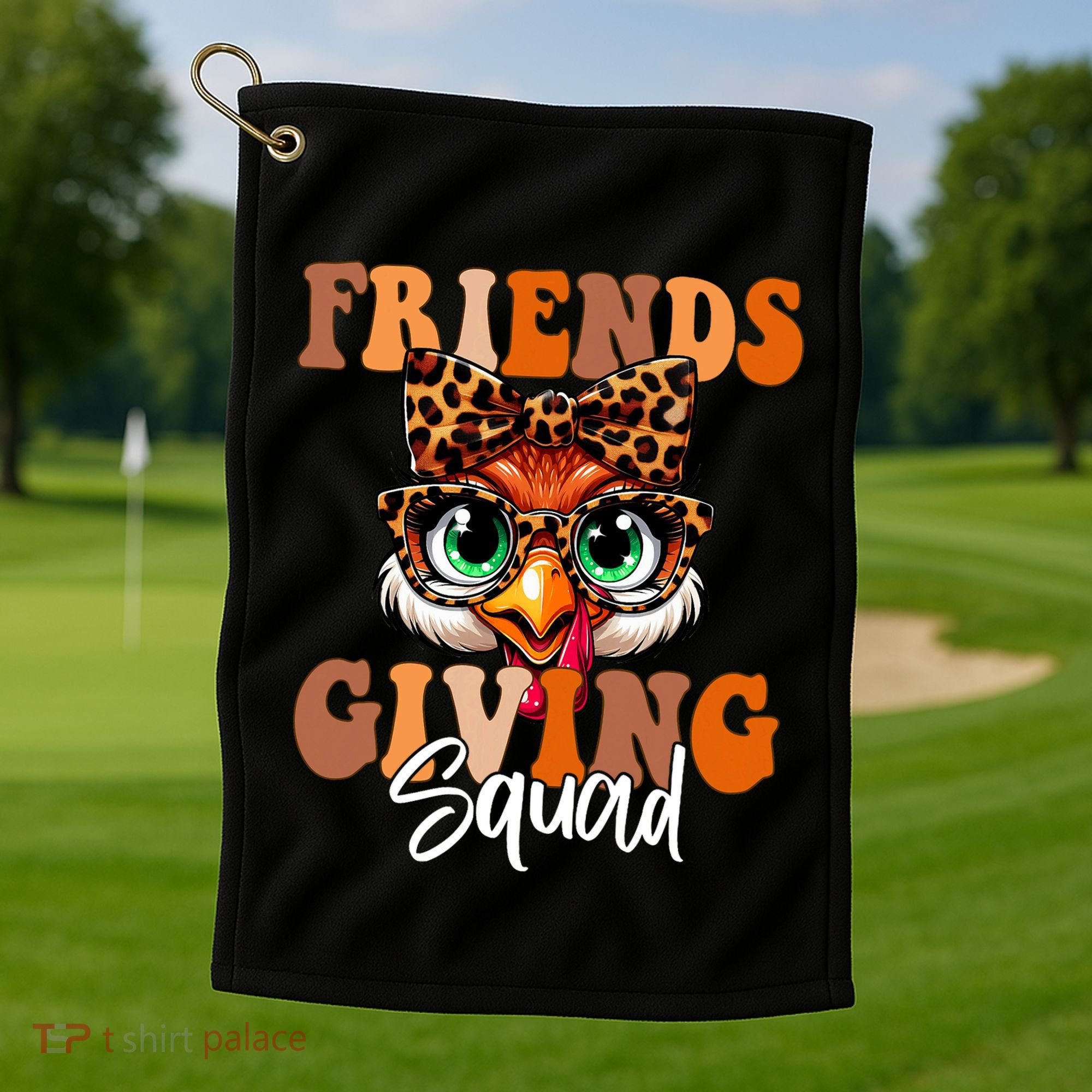 Friends Squad Thanksgiving Turkey Face Leopard Golf Towel