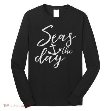 Funny Seas The Day Cruise Long Sleeve Shirt
