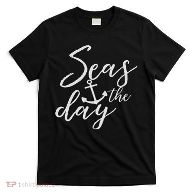 Funny Seas The Day Cruise T-Shirt