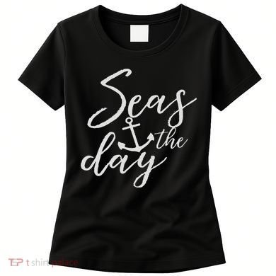 Funny Seas The Day Cruise Women's T-Shirt