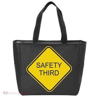 Funny Safety Third Sign Tote Bag
