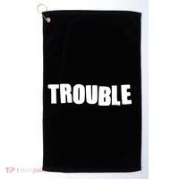 Funny Somebodys Trouble Matching Couple Family Shirts Golf Towel thumb 0