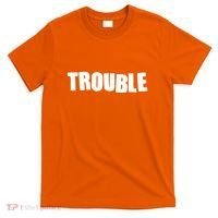 Funny Somebodys Trouble Matching Couple Family Shirts T-Shirt thumb 0