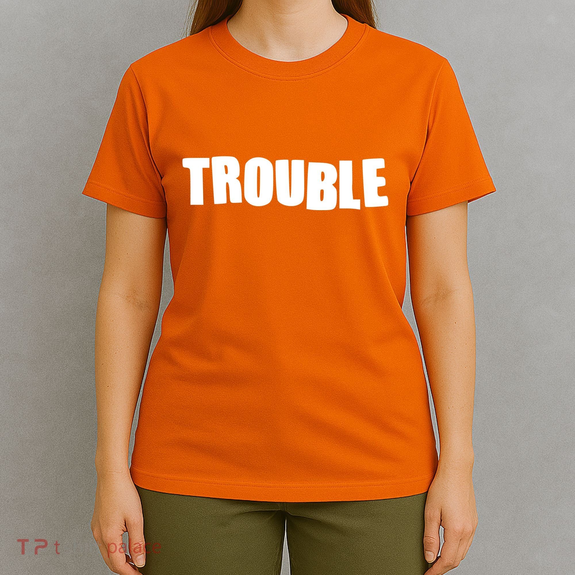 Funny Somebodys Trouble Matching Couple Family Shirts T-Shirt