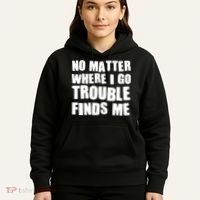 Funny Somebodys Trouble Matching Couple Family Shirts Hoodie thumb 5