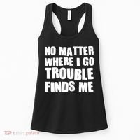 Funny Somebodys Trouble Matching Couple Family Shirts Women's Tank Top thumb 0