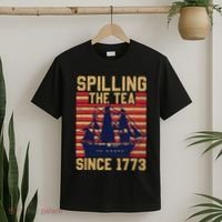 Fun Spilling The Tea Since 1773 Teaching History Patriotic T-Shirt thumb 2