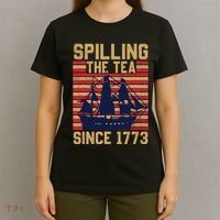 Fun Spilling The Tea Since 1773 Teaching History Patriotic T-Shirt thumb 4