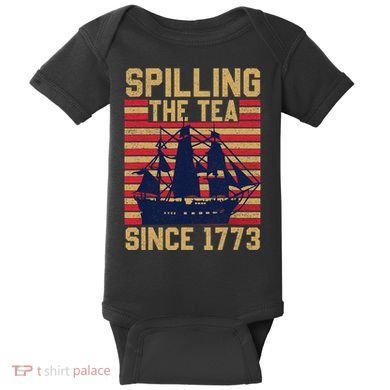 Fun Spilling The Tea Since 1773 Teaching History Patriotic Baby Bodysuit