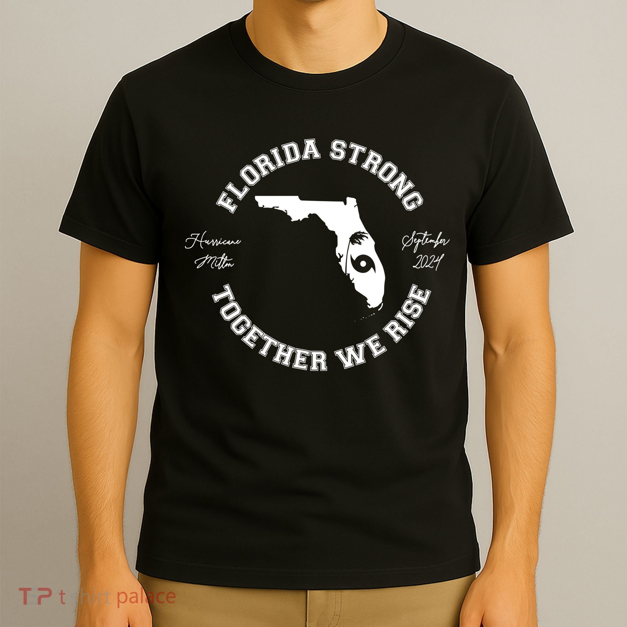 Florida Strong Together We Rise Hurricane Milton September 2024 T-Shirt