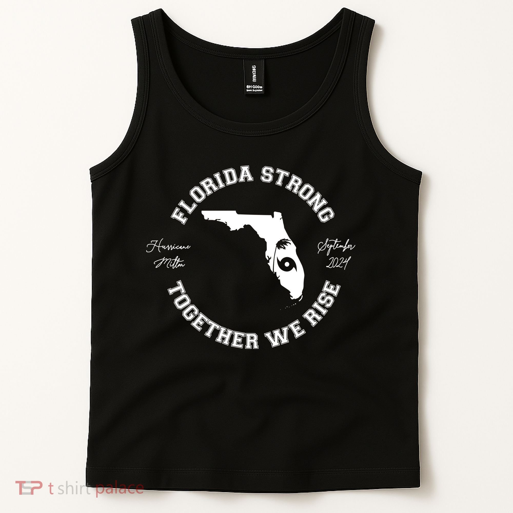 Florida Strong Together We Rise Hurricane Milton September 2024 Tank Top